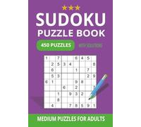 Sudoku Puzzle Book for Adults: 450 Fun & Relaxing Sudoku Puzzles - Level Medium with Solutions - 6x9 Compact Size