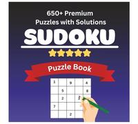 Sudoku Puzzle Book for Adults: 650+ Easy Large Print Sudoku Puzzles with Solutions - Perfect for Beginners and Seniors