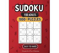Sudoku Puzzle Book for Adults: A Collection of Over 1000 Sudoku Puzzles for Adults, Ranging from Easy to Hard
