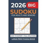 Sudoku Puzzle Book for Adults and Seniors - 200 Large Print Puzzles:: Easy to Expert Levels with Complete Solutions - A4 Format for Maximum Clarity and Comfort