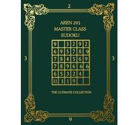 Sudoku Puzzle Book for Adults: AREN 293 Master Class Sudoku: 360 Puzzles with Solutions | Easy, Medium & Hard Levels | Brain Games to Improve Logic, Focus & Memory | Large Print Sudoku Book