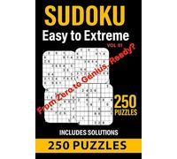 Sudoku Puzzle Book for Adults: Easy to Extreme vol1: Starter to Ultimate - 250 Puzzles to Train Your Brain (WORLD OF SUDOKU)