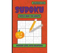 Sudoku Puzzle Book for Adults: Halloween 2025 Edition