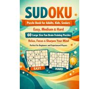 Sudoku Puzzle Book for Adults, Kids, Seniors; Easy, Medium & Hard - 60 Large Size Fun Brain - Training Puzzles: Relax, Focus & Sharpen Your Mind - ... Players (WiseGrid Studio Sudoku Series)