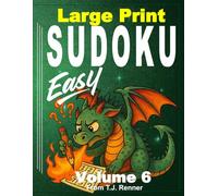 Sudoku Puzzle Book for Adults Large Print: Volume 6, Easy, Extra Large Puzzle Grids, Sudoku puzzles for Adults, Teens, Seniors. Bold 9x9 grid is easy to use. Great gift idea.