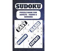 Sudoku Puzzle Book For Adults, Teens & Seniors: Easy, Medium, Hard & Expert Puzzles with One Puzzle Per Page - Large-Print 5×8 Book Featuring Relaxing Brain Games for Peaceful Moments