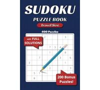 Sudoku Puzzle Book for Adults: Travel Size Sudoku Puzzle Book Easy & Medium | 6x9 inches, 400 Puzzles Plus FREE 200 more for download | Great Gift for Vactions, Holiday, Free time and Relaxing