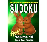 Sudoku Puzzle Book for Adults: Volume 14, Easy, Hardcover Edition, Sudoku Puzzles with Solutions, Snuggle Up with a Large 9x9 Puzzle Grid, Sudoku for Adults, Teens, Seniors. Brain Games