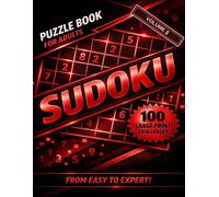 Sudoku Puzzle Book for Adults Volume 3: From Easy to Expert