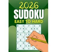 Sudoku Puzzle Book for Adults with Solutions: Easy, Medium, Hard Sudoku Games for Adults, Seniors And Teens.