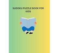 Sudoku Puzzle Book For Kids