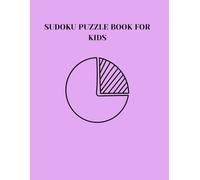 Sudoku Puzzle Book For Kids