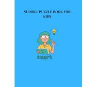 Sudoku Puzzle Book For Kids