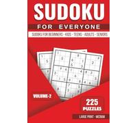 Sudoku Puzzle Book for Kids and Adults: Explore 225 Fun Puzzles for Kids and Adults Normal: Ages 12+, Large Print (The Game Room)