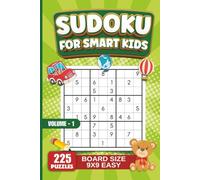 Sudoku Puzzle Book for Kids: Explore 225 Fun Puzzles for Young Beginners Easy: Ages 8 - 12, Large Print (Puzzles to Sharpen Your Mind!)
