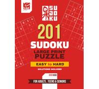 Sudoku Puzzle Book for Seniors: Large Print 201 Easy to Hard Puzzles with Solutions: Book 3 (SUDOKU for Seniors)