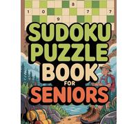 Sudoku Puzzle Book for Seniors: Polished Activity Companion for Older Adults