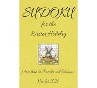 Sudoku Puzzle Book for the Easter Holiday: More than 50 puzzles and solutions-new for 2026