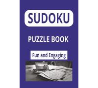 Sudoku Puzzle Book. Fun and Engaging.: 55 puzzles with solutions included. Book size 5x9. 110 pages.