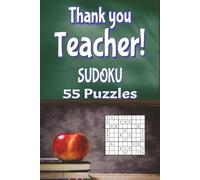 Sudoku Puzzle Book | Gift Idea for Teachers | 55 Puzzles with Solutions: 55 Puzzles with Solutions