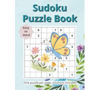 Sudoku Puzzle book: Large Print Sudoku for Adults & Seniors | One Puzzle Per Page | Easy to Hard | 90 Puzzles with Solutions
