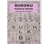 SUDOKU PUZZLE BOOK: Medium Level-Volume 2