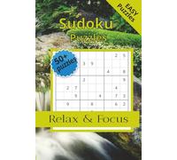 Sudoku Puzzle Book: Sudoko Puzzles |help Calm the mind, Relax, and Focus | 6x9 Inches, 110 Pages| 50+ Puzzles | Solutions Included