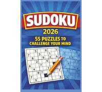 Sudoku Puzzle Book: Sudoku Puzzle Book | 55 Brain-Boosting Sudoku Puzzles to Challenge Your Mind | 6x9 inches, 110 pages | Solution included