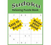 Sudoku Puzzle Book: Sudoku | Relaxing | Brain Teaser | Train your brain | Large Print | 75 Puzzles plus answer key