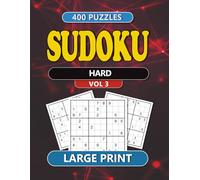 Sudoku Puzzle Book Volume 3 - 400 Hard Puzzles: Challenging Sudoku Puzzles for Adults and Seniors | 400 Hard Puzzles with Solutions | Large Print Brain Games for Focus and Fun