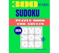 Sudoku Puzzle for Adults - Medium (300 Puzzles): 300 Medium Sudoku Puzzles - Brain Training, Logic Practice, and Relaxing Number Games (2026)