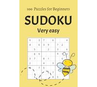 Sudoku puzzles: 100 Very Easy Large Print Puzzles for Beginners, Kids, Seniors, and Relaxed, Frustration-Free Solving