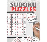 sudoku puzzles 150 SODUKU 3 LEVELS: the best 150 SODUKU 3 LEVELS 174 page , 8.5 x 11 inches , white paper.