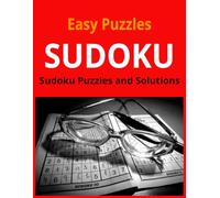 Sudoku Puzzles: 200+ Easy Sudoku Puzzles And Solutions