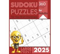 Sudoku Puzzles 2025: For You Brain Challenge, From Easy To Hard, For Adults
