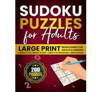 Sudoku Puzzles Adults: Large Print Brain Games for Adults & Seniors | 4 Difficulty Levels from Easy to Expert Complete Solutions Included | Hours of Relaxing Fun | 200 Puzzles, 8.5x11 in