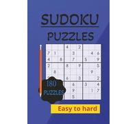 Sudoku Puzzles Book | Easy to hard | 180 Puzzles: Sudoku Puzzles for Teens, Adults and Seniors | Help boost concentration and enjoy quiet moments | ... 180 Pages | 180 Puzzles | Solutions Included