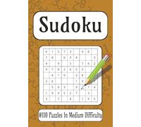 Sudoku Puzzles Book For Adults: 110 Medium Sudoku Puzzles for Adults, Seniors. A Relaxing, Stress-Free, Daily Mental Exercise Book | 6x9 Inches, 112 Pages, Clean Design