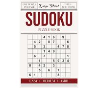 Sudoku Puzzles Book For Adults: Large Print Progressive Logic Puzzles, Easy to Expert Levels, One Puzzle Per Page With Solutions