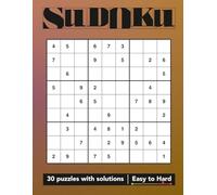 Sudoku Puzzles: Calm Mind Edition (Volume 35): 30 Puzzles • Easy to Hard • Full Solutions Included