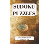 Sudoku Puzzles: Challenging Sudoku Puzzle Book | Large Print | 50+ puzzles | Ideal for Adults, Seniors, and Teens | Paperback | Solutions Included | 110 Pages