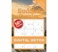 Sudoku Puzzles - Digital Detox: Sudoku Puzzles to Reduce Screen Time | Enjoy Screen Free Fun with These Engaging Puzzles | 6x9 Inches, 110 Pages | 50+ Puzzles | Solutions Included