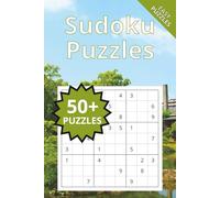 Sudoku Puzzles: Easy Sudoku Puzzles | 6x9 Inches | 120 Pages | 50+ Puzzles | Solutions Included