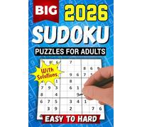 Sudoku Puzzles for Adults: Big Print, Two Puzzles per Page, Easy to Very Hard Levels for Seniors and Teens with Full Solutions
