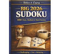 Sudoku Puzzles for Adults | Easy to Hard 2026 | 1000+ Puzzles: 2026 Sudoku Books for Adults | Easy to Hard Sudoku Puzzles with Detailed Step-by-step Instructions and Tips and Tricks (Brain Games!)