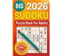 Sudoku Puzzles for Adults | Easy to Hard 2026: 2026 Sudoku Books for Adults | Easy to Hard Sudoku Puzzles with Detailed Step-by-step Instructions and Tips and Tricks (The Game Room)