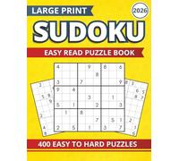 Sudoku Puzzles for Adults & Seniors - Large Print: 400 Easy to Hard Puzzles with Solutions: Big Brain Games Puzzle Book for Relaxation & Cognitive ... Puzzles Per Page | Senior-Friendly Bold Print