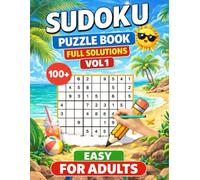 SUDOKU PUZZLES For Adults Vol 2: 9X9 Easy And Full Solutions, Big Print (Sudoku 9x9 Easy For Adults)