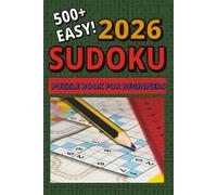 Sudoku Puzzles For All: Sudoku Puzzle Book With Solutions - An Ideal Brain Game