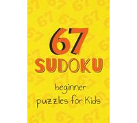 Sudoku puzzles for kids: Build logic, math skills, and attention with this screen free sudoku book for kids